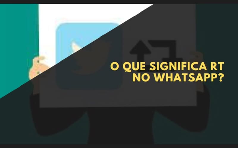 O que é rt no whatsapp